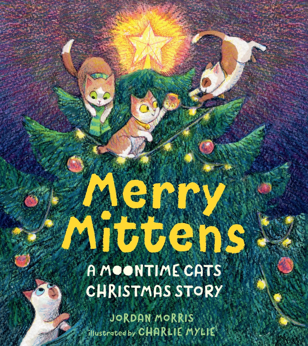 Merry Mittens:  A Moontime Cats Christmas Story