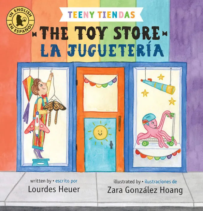 Tiny Tiendas:  The Toy Store/ La Jugeteria