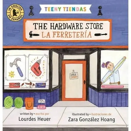 Tiny Tiendas:  The Hardware Store / La Ferrereria