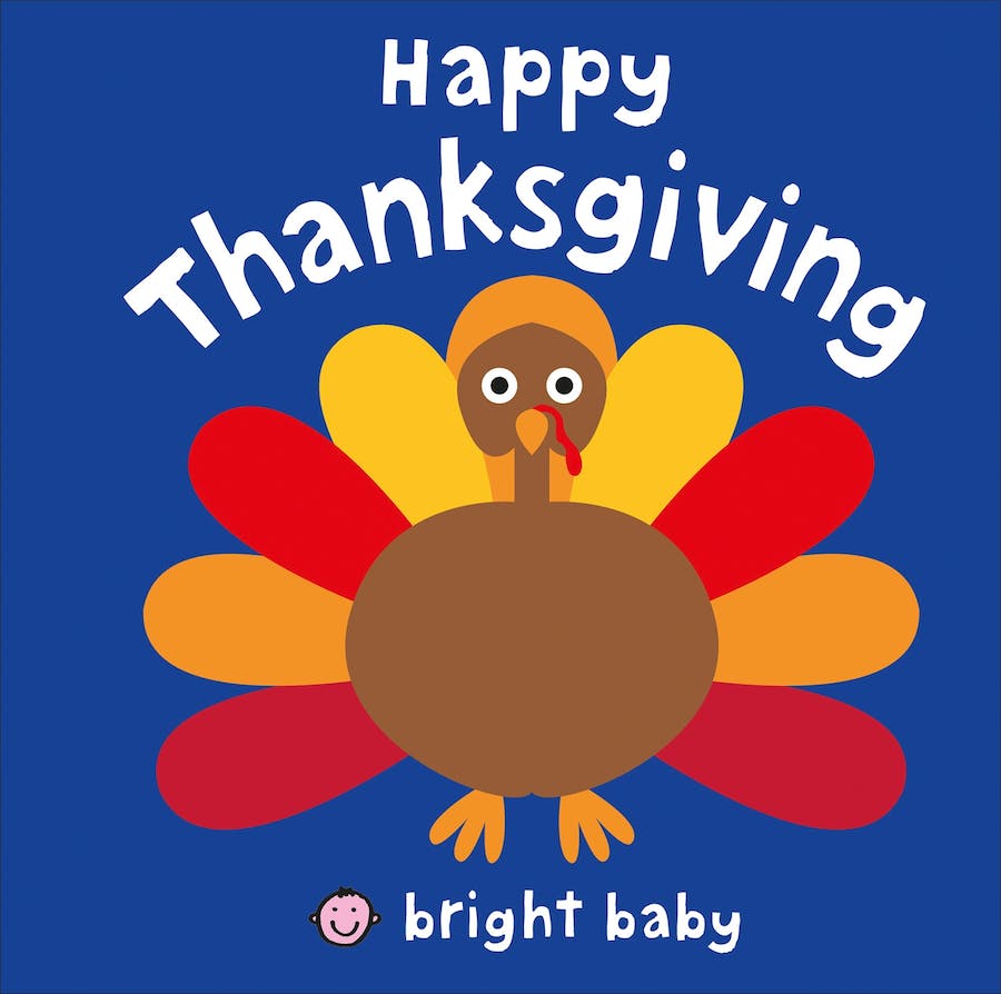 Bright Baby:  Happy Thanksgiving