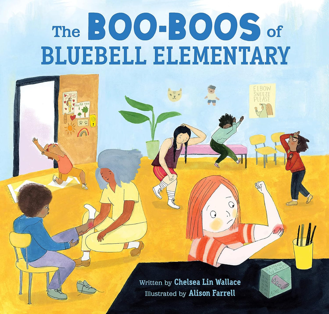 The Boo Boos of Bluebell Elementary